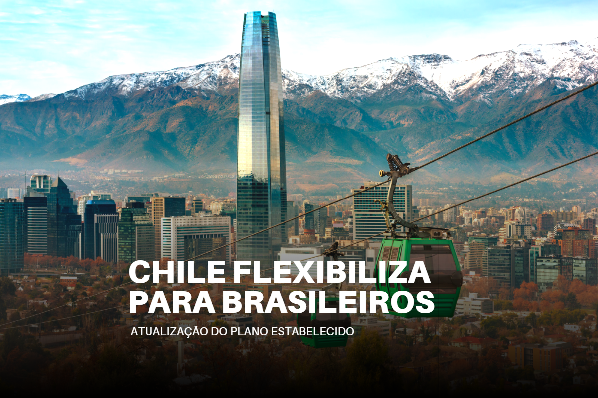 Entrada de Brasileiros no Chile é flexibilizada em 2022