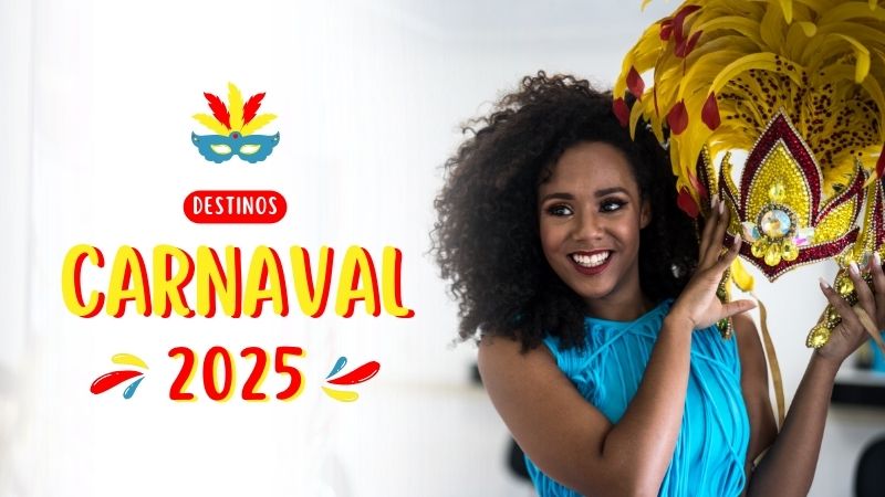 Carnaval 2025: 5 Destinos Imperdíveis para Viajar