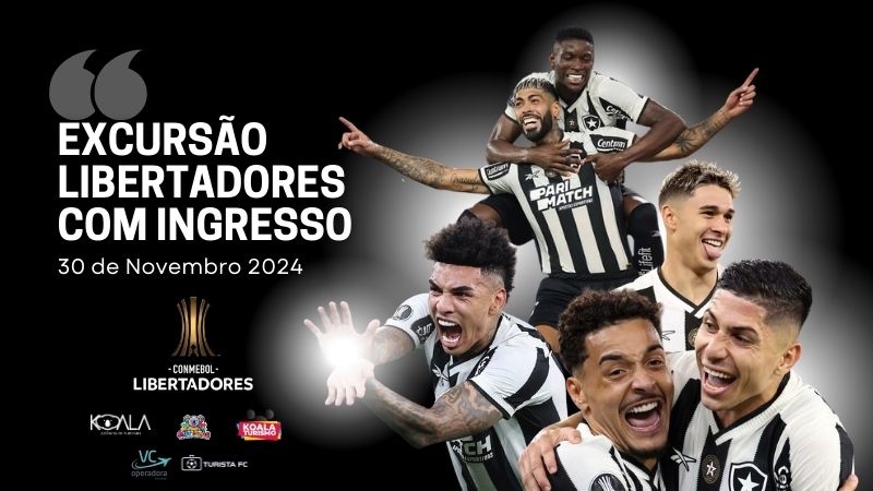 Excursão Botafogo Final da Libertadores 2024