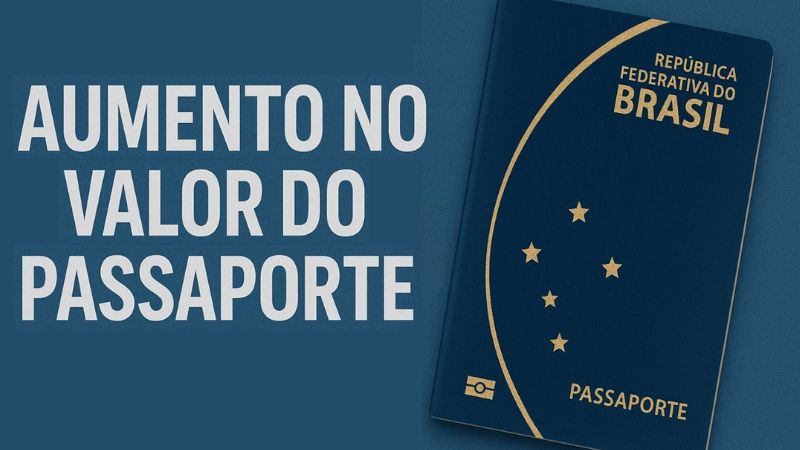 Aumento no valor do Passaporte ainda em 2025? Saiba o quanto deve custar